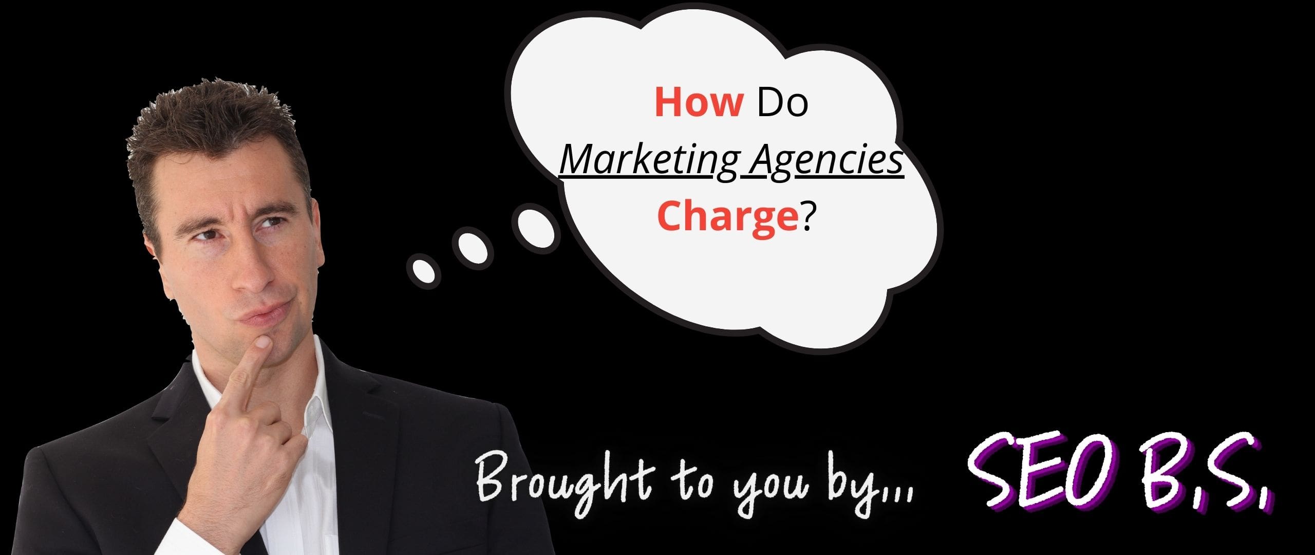 picture of how do marketing agencies charge banner