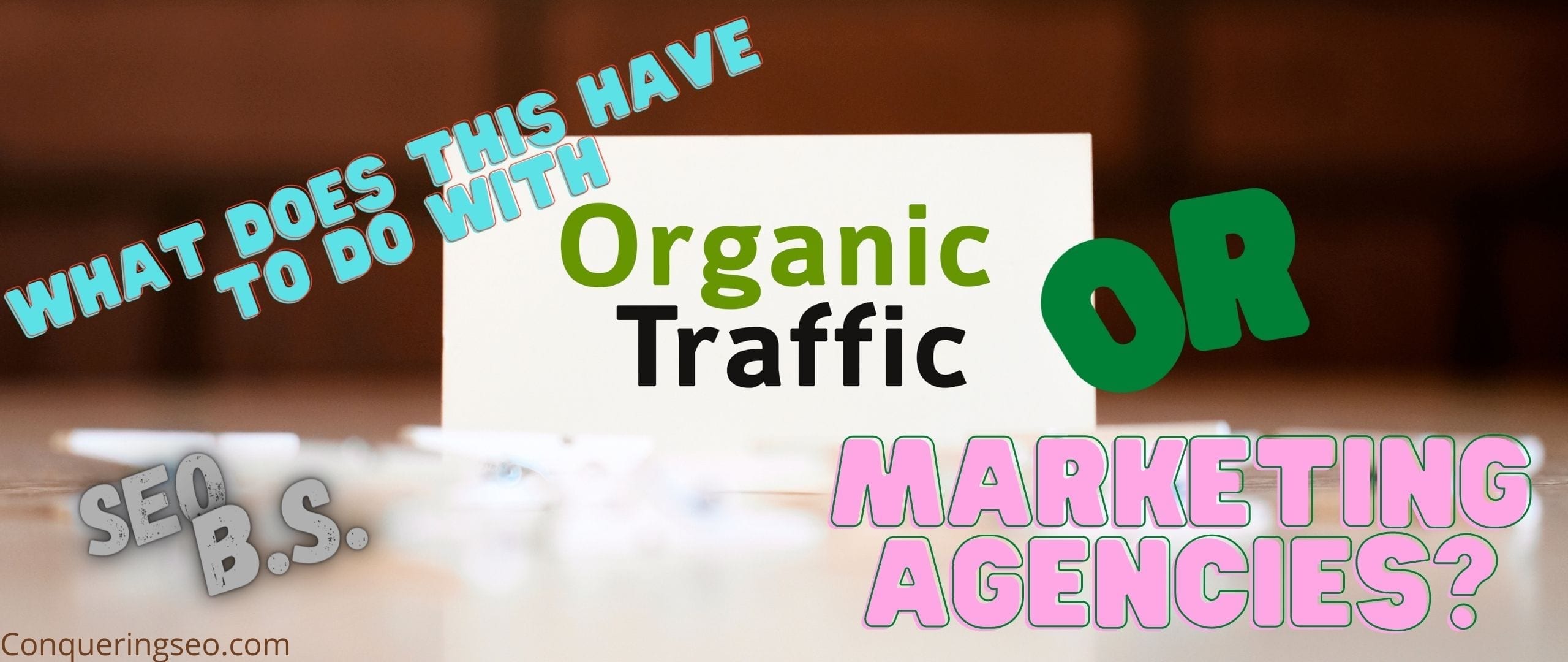picture of organic traffic or marketing agencies banner