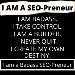 picture of seo-preneur motto